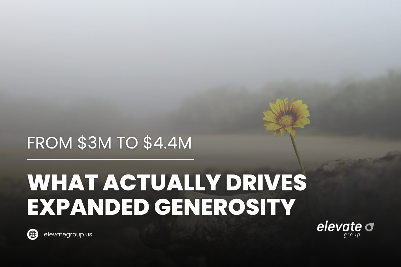 From $3M to $4.4M: What Actually Drives Expanded Generosity