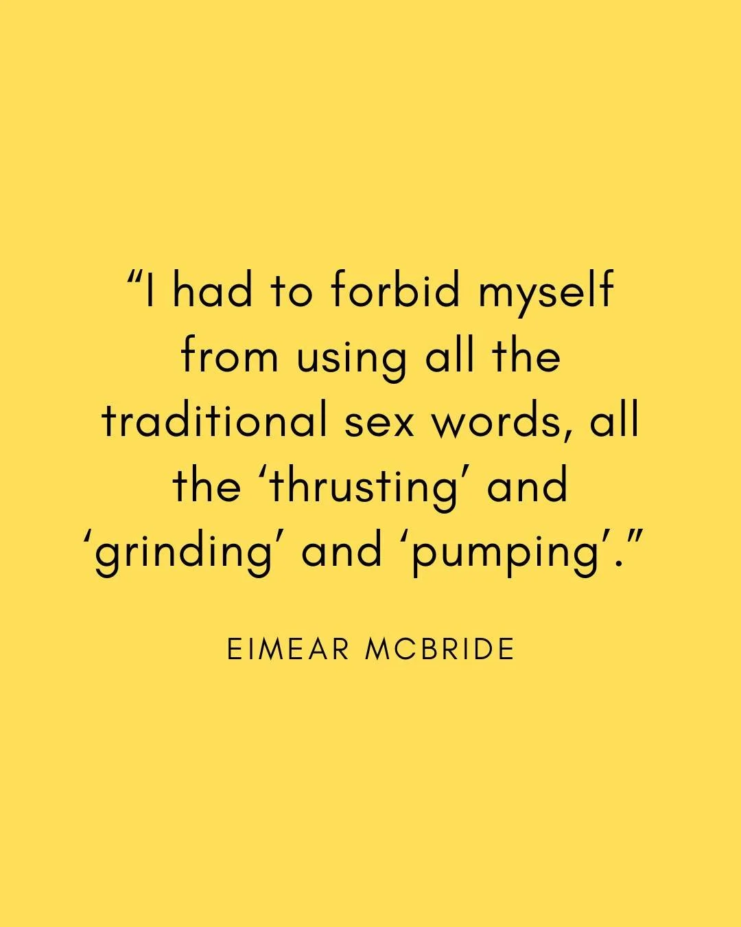 Novelist Eimear McBride has been lauded for how she uses sex scenes to reveal the complexity of her characters&rsquo; inner lives and their relationships with each other. So we asked her, how does she write them?

#WritingCareer#WritingCommunityOfIns