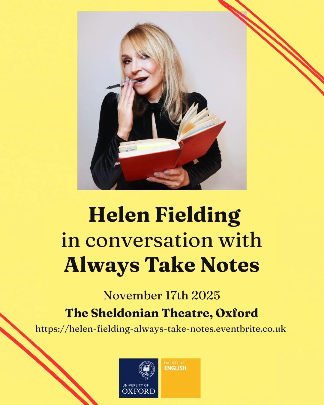 We're excited to announce that on November 17th the Always Take Notes podcast will be in conversation with Helen Fielding at the Sheldonian Theatre in Oxford. Helen, who studied English at St. Anne&rsquo;s College, is the author of &ldquo;Bridget Jon