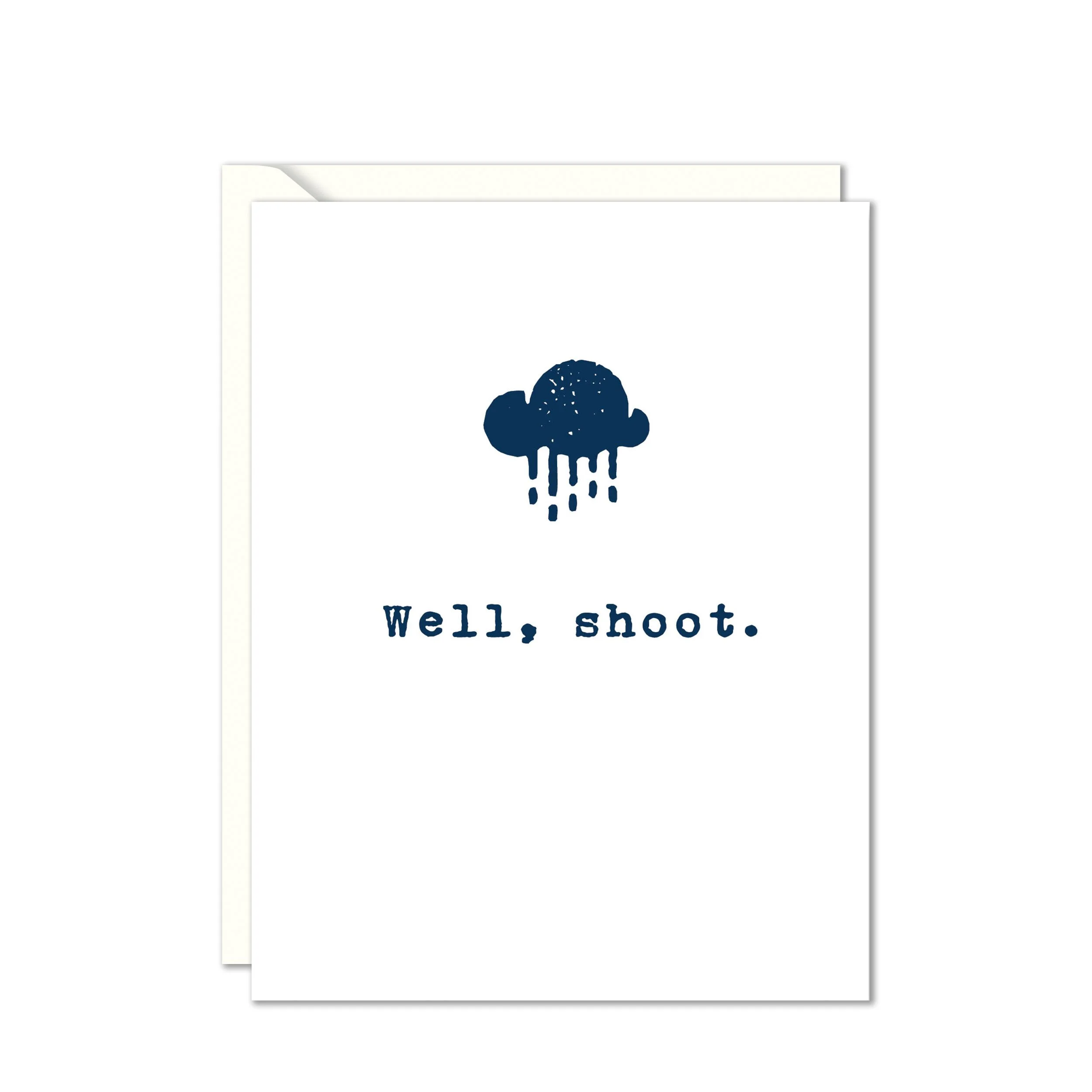 Well Shoot Raincloud Card