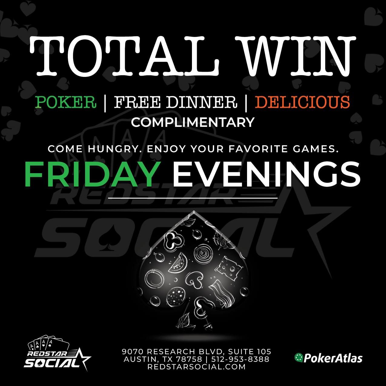 Friday poker + complimentary dinner for all members. Usually arrives between 6pm to 7pm. Come hungry, we have you covered.

Doors open at 12pm for $1/2 NLH with bomb 💣 pots.