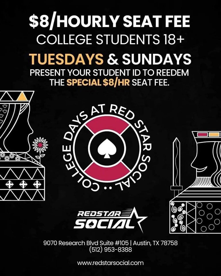 Arrive by 11:15pm and first 2 hours of seat time are 𝐅𝐑𝐄𝐄. See you soon.

Every Tuesday and Sunday, college students play for $8/hr seat fee with a student ID.