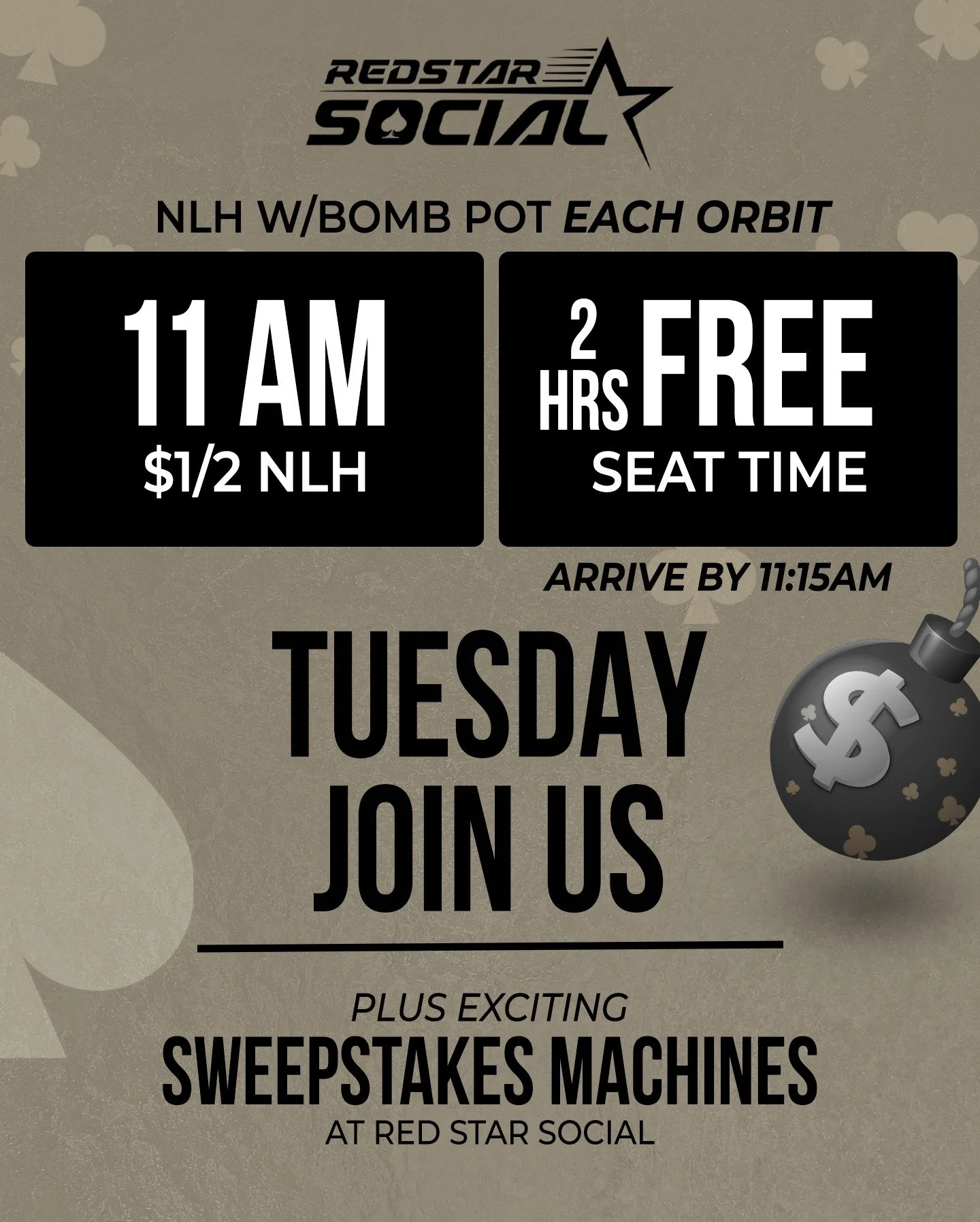 Doors open at 11am and free time for all members that arrive by 11:15am. NLH with bomb pots &amp; the most exciting sweepstakes machines from open to close.