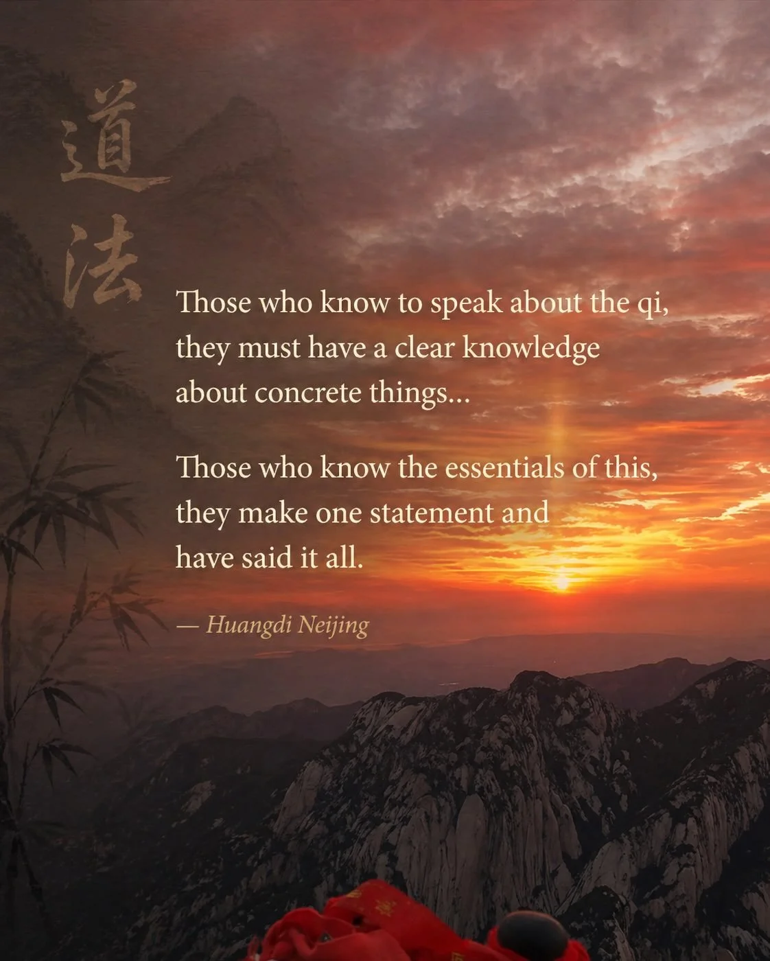 Two of my favorite lines from the Wu Yun Liu Qi overlayed on a photo I took of the sunrise from Hua Shan, a powerful Daoist Mountain.

Also a sneak peak behind the curtain for my upcoming lecture @daoisttraditions_ceu on May 9th. This one will reach 