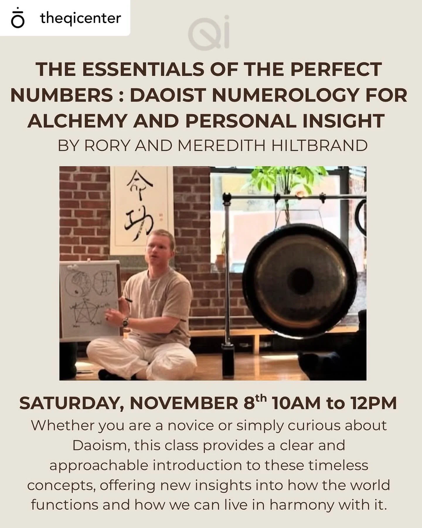 Next Weekend in NYC! 🔥☯️⚡️

@theqicenter The essentials of the perfect numbers - Daoist numerology for alchemy and personal insight, an upcoming seminar with teachers Rory and Meredith Hiltbrand
Sign up on our website!