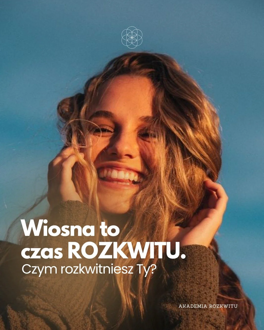 Wiosna to czas Rozkwitu. 
Czym rozkwitniesz tej wiosny Ty? 🌸

@akademiarozkwitu

Rozw&oacute;j Świadomości &bull; Kręgi Kobiet &bull; Wewnętrzna Moc