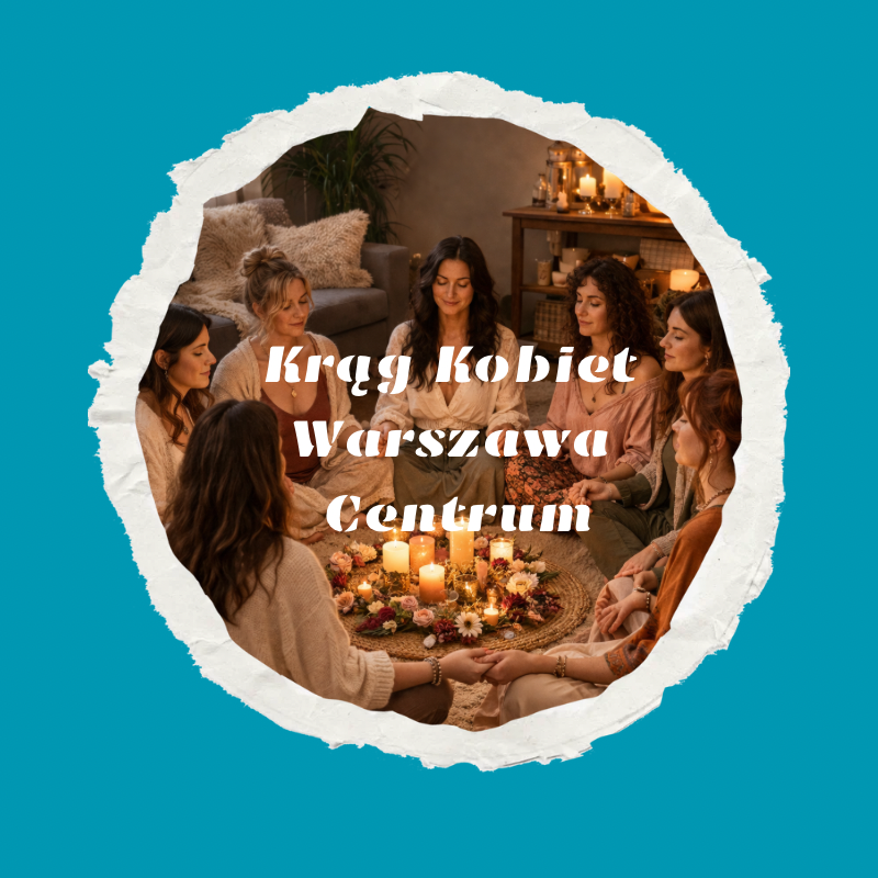 Krąg Kobiet Warszawie 