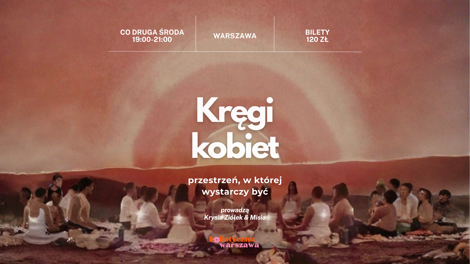 Krąg Kobiet Żoliborz - Holistyczna Warszawa