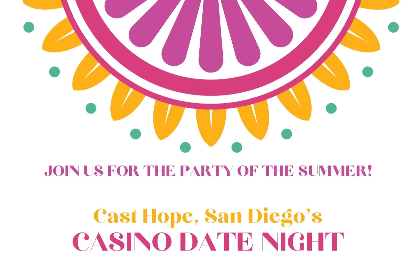 Cast Hope San Diego’s Casino Date Night