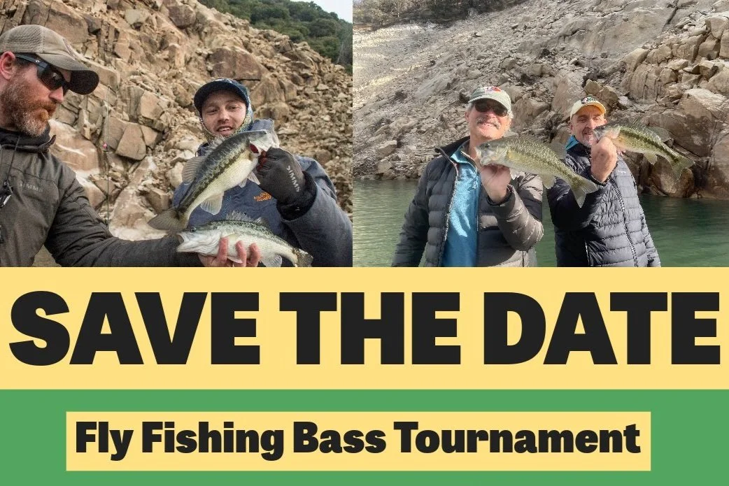 FLY FISHING BASS TOURNAMENT - LAKE OROVILLE, CA