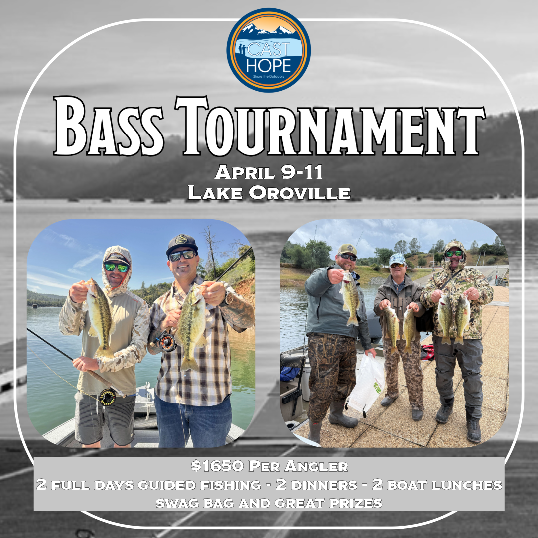 FLY FISHING BASS TOURNAMENT - LAKE OROVILLE, CA  