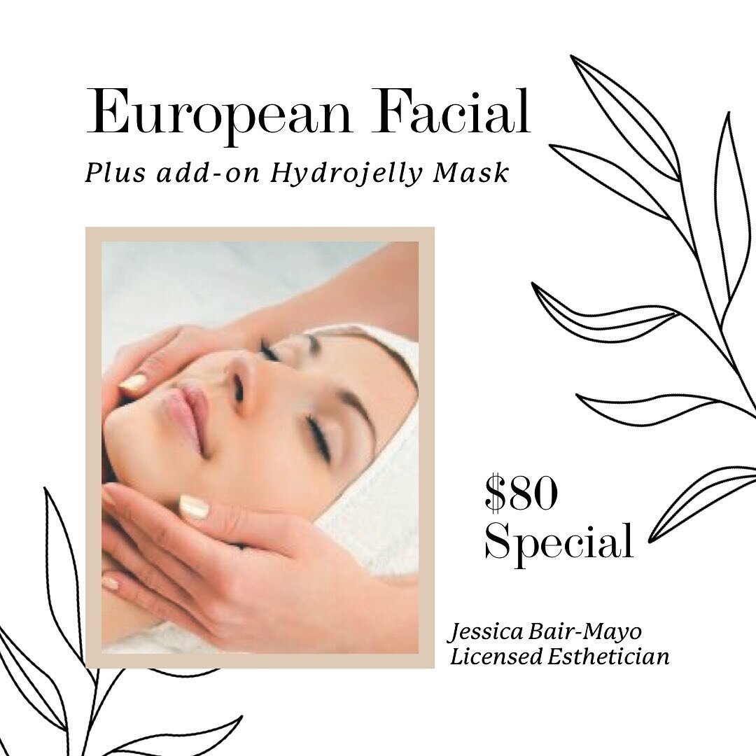 Needing a little R&amp;R? Or need to pep up your skincare game?! ✨Enjoy a European Facial with add-on Hydrojelly Mask $80 ✨Offer valid through July - schedule with Jessica Bair-Mayo Licensed Esthetician at www.soffittaskincare.com @jessica.mayo  #sof