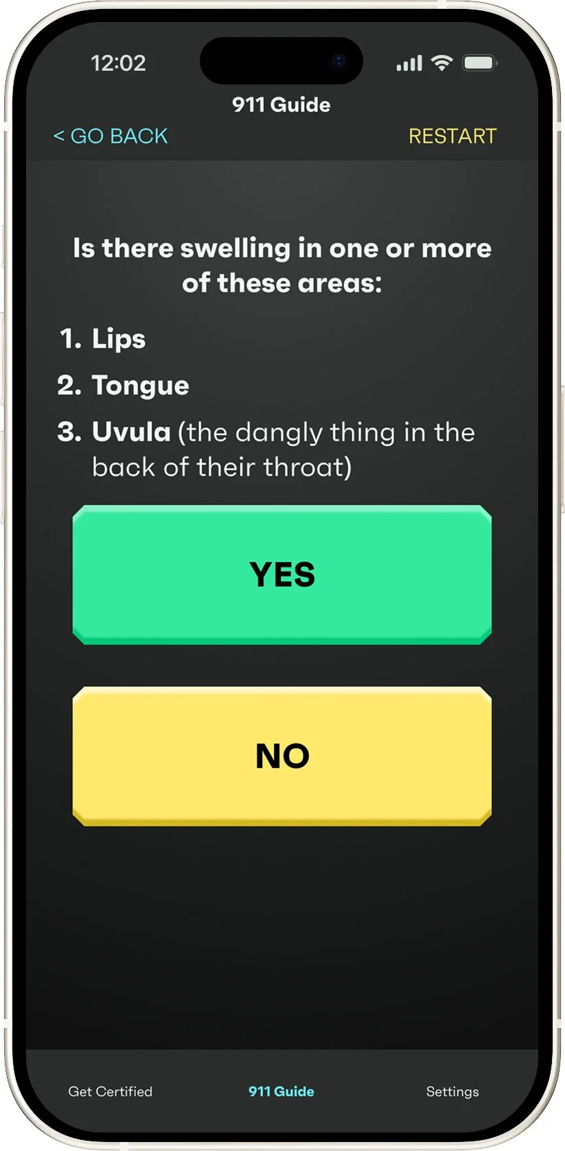 SaveMyFriend anaphylaxis assessment screen asking 'Is there swelling in one or more of these areas: Lips, Tongue, Uvula (the dangly thing in the back of their throat)' with Yes (green) and No (yellow) buttons