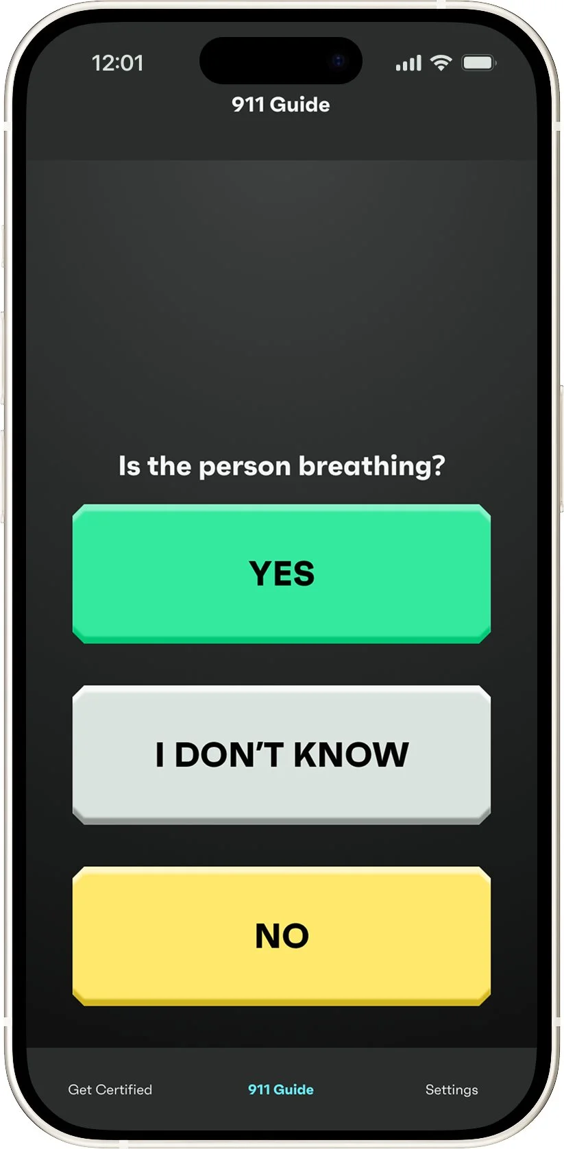 SaveMyFriend 911 Guide screen asking 'Is the person breathing?' with three response buttons: Yes (green), I Don't Know (white), and No (yellow)