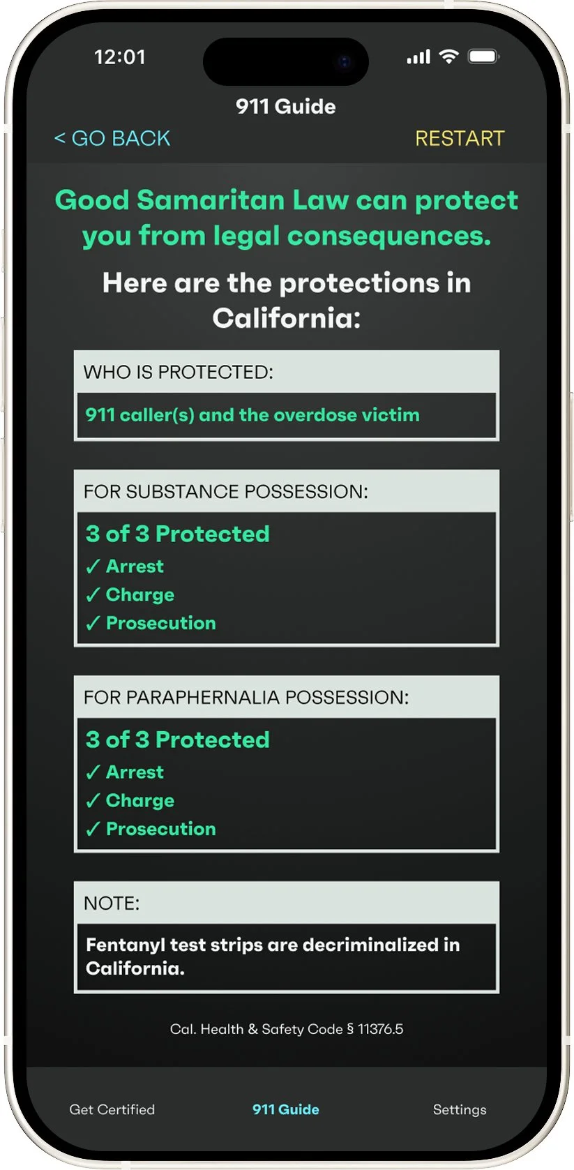 SaveMyFriend Good Samaritan Law information screen showing California legal protections for 911 callers and overdose victims, including substance possession and paraphernalia protection details with a note that fentanyl test strips are decriminalized
