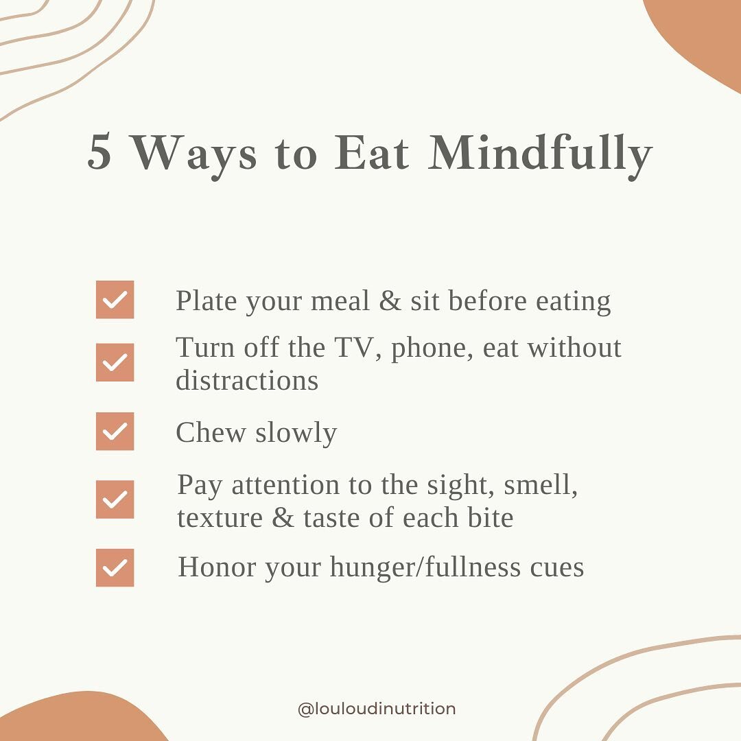 Mindful eating is an essential practice that I work on with all of my clients.

This approach to food and eating focuses on our sensual awareness of food and our experience with eating 🧠

Mindful eating has nothing to do with portioning foods, calor