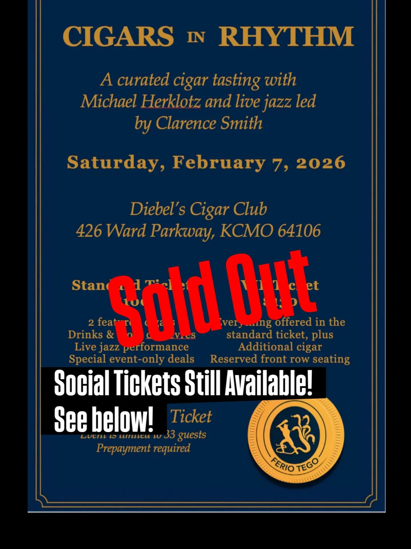 THIS Saturday, Feb 7 KANSAS CITY, MO

TICKETS SOLD OUT 
&ldquo;Social tickets&rdquo; are available to guests who would like to access to the bar/hors d&rsquo;oeuvres, meet/greet with Michael Herklots, as well as deals in the humidor.

CIGARS IN RHYTH