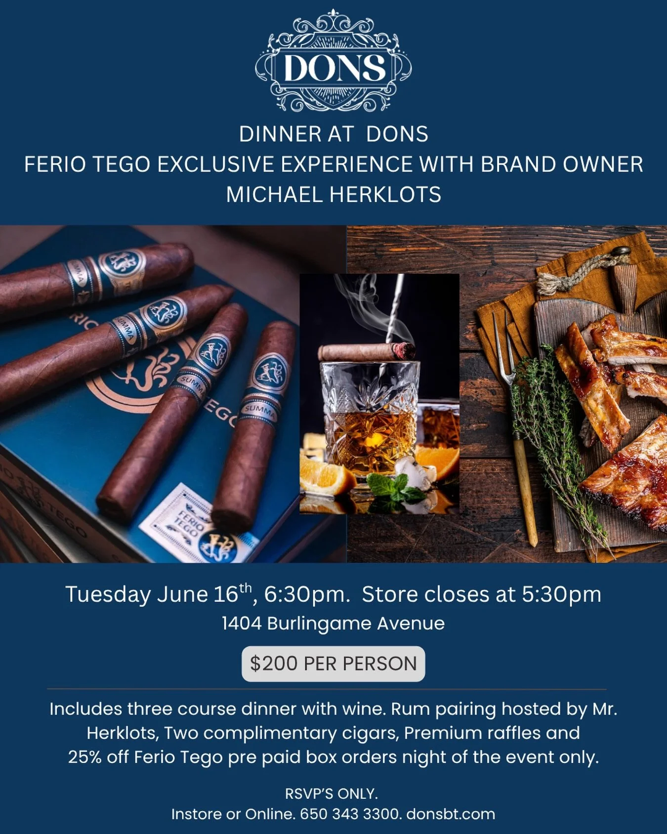 Ferio Tego Dinner with Michael Herklots
Burlingame Tobacconist
Tuesday, June 16, 2024
Limited Availability