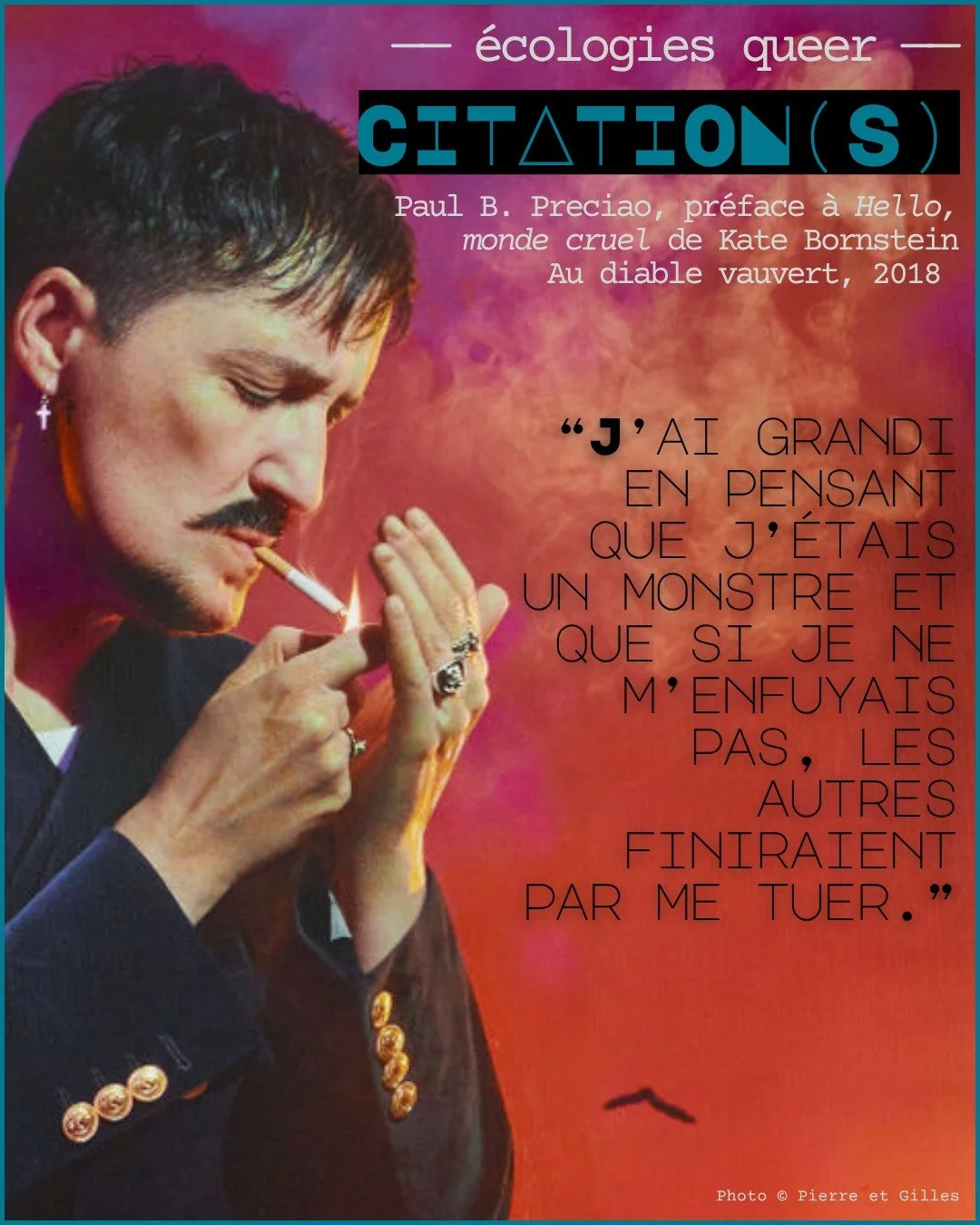 #écologiesqueer 
—CITATION(S) —
Extraits de la préface que #PaulPreciado donne à l'édition française du livre "Hello, monde cruel" de @katebornstein (@editionsaudiablevauvert 2018)
Où i