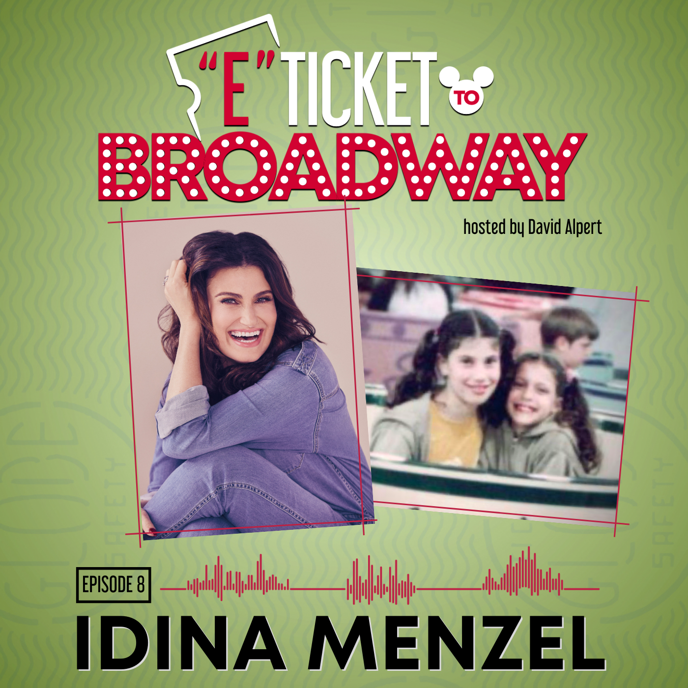 EPISODE 8: IDINA MENZEL