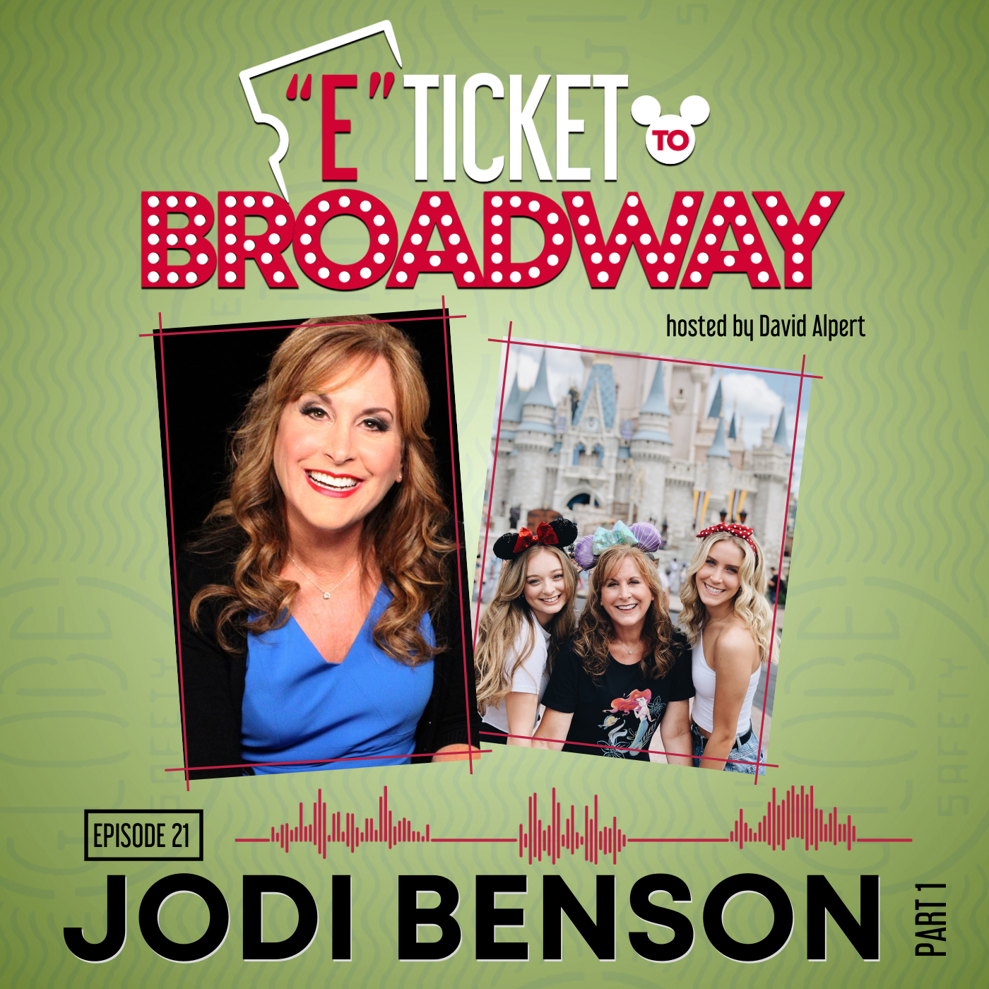 EPISODE 21: JODI BENSON (PART 1)