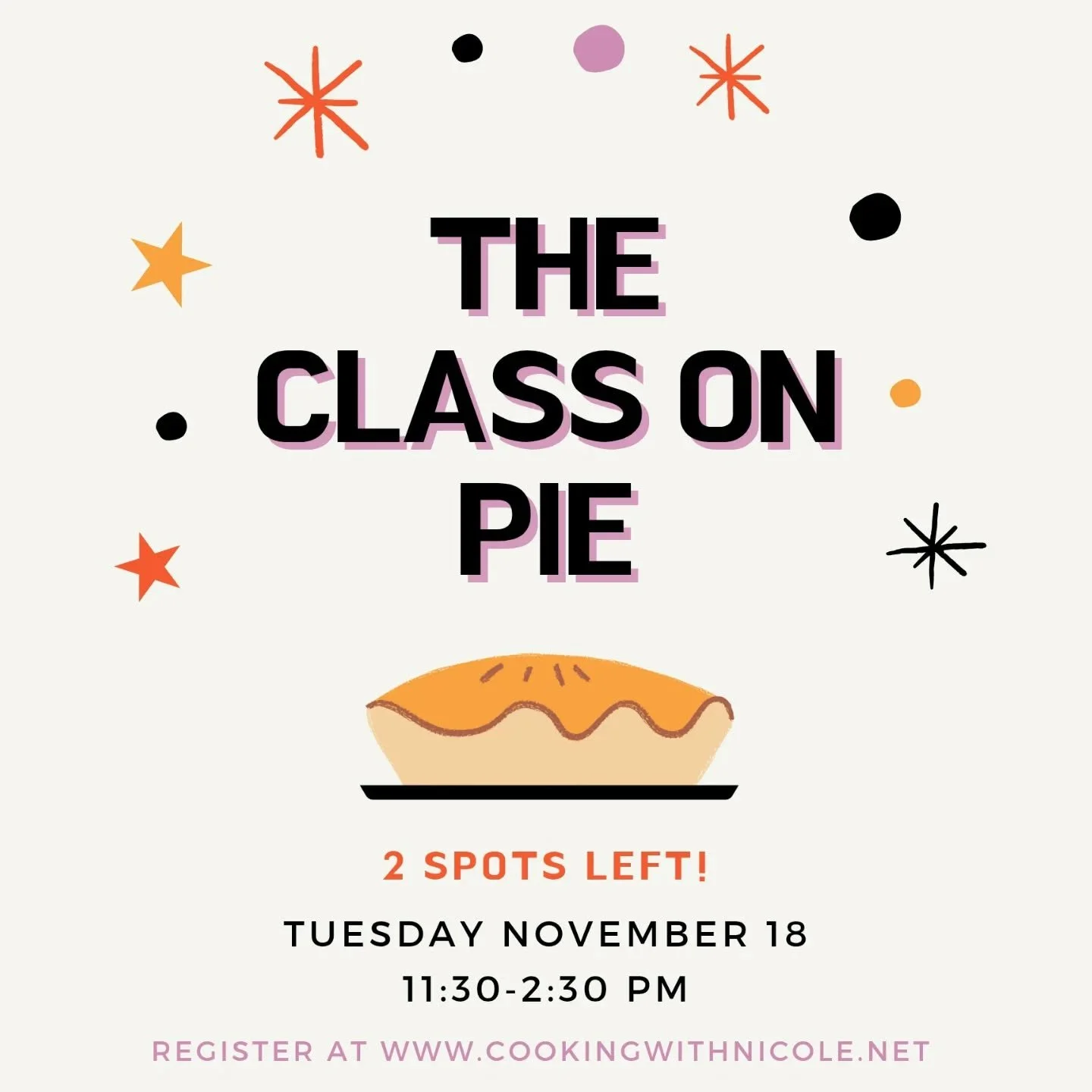 Pie perfection awaits!  The Class on Pie is nearly sold-out, and you dont want to miss it. Nicole will teach you everything you need to know to make tender, flaky pie crust from scratch, plus cover valuable tips and tricks for avoiding common pitfall