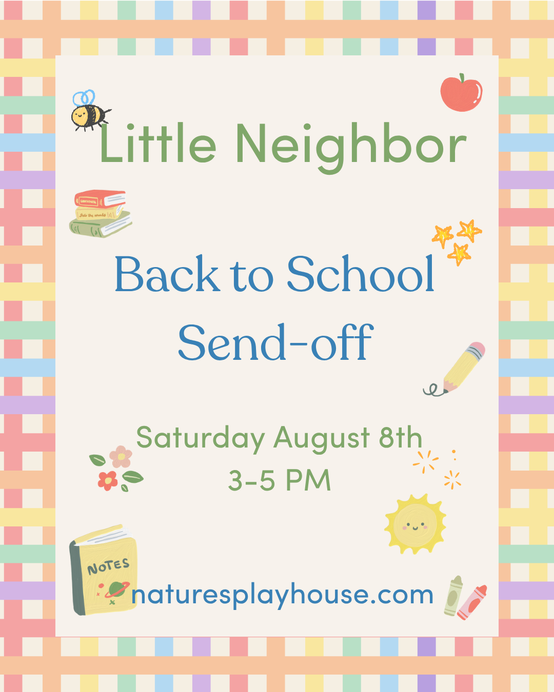 Little Neighbor Back to School Send Off! 