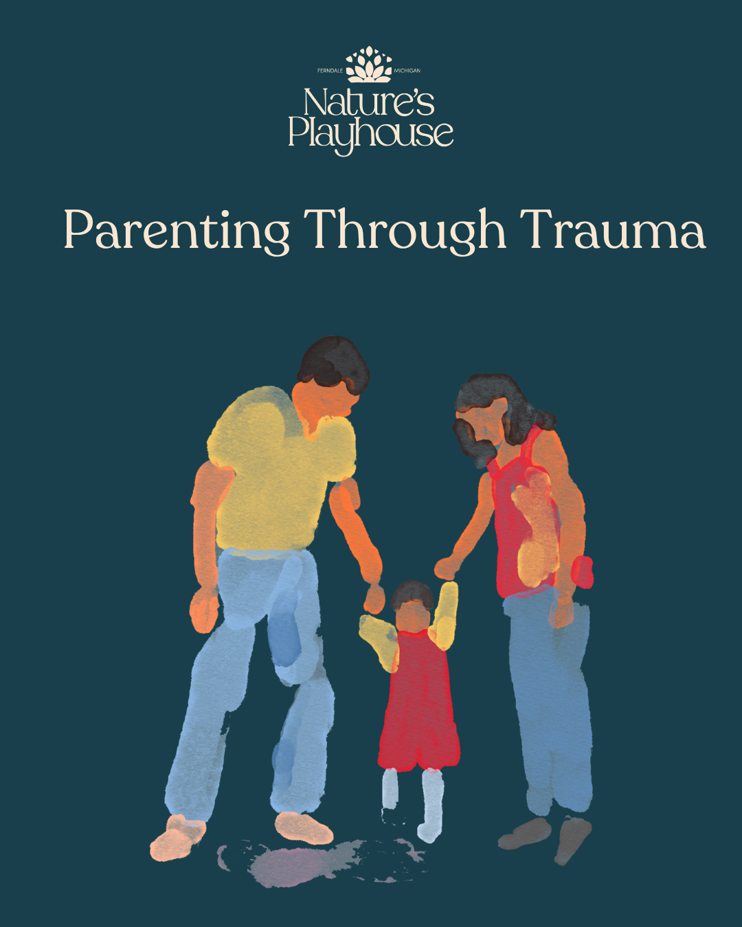 Parenting Through Trauma