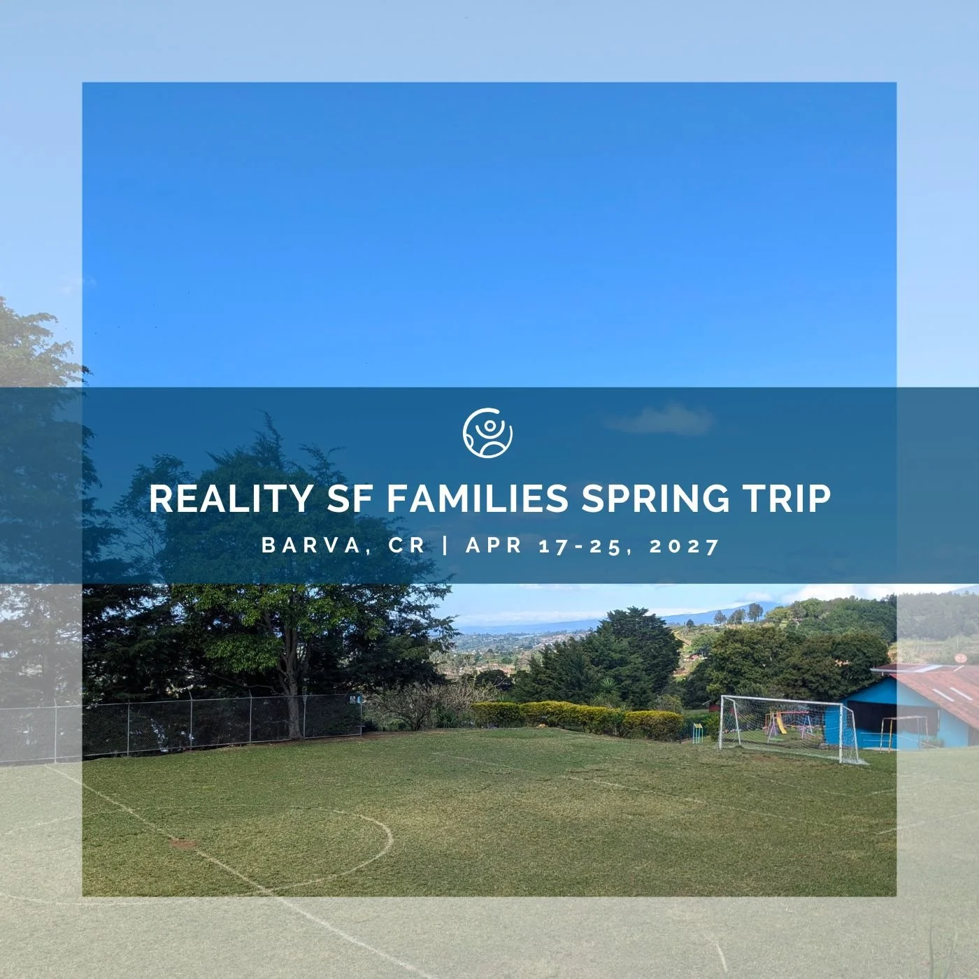 Reality SF Families Spring Trip - Apr 2027 