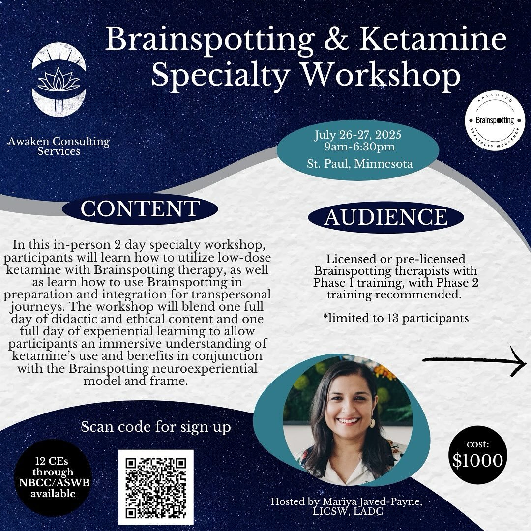 We are prepping with excited anticipation for our second Brainspotting and Ketamine workshop next month! ✨

Throughout this workshop, we will equip you with clinical information, a low-dose experiential in dyads, as well as a group Brainspotting and 