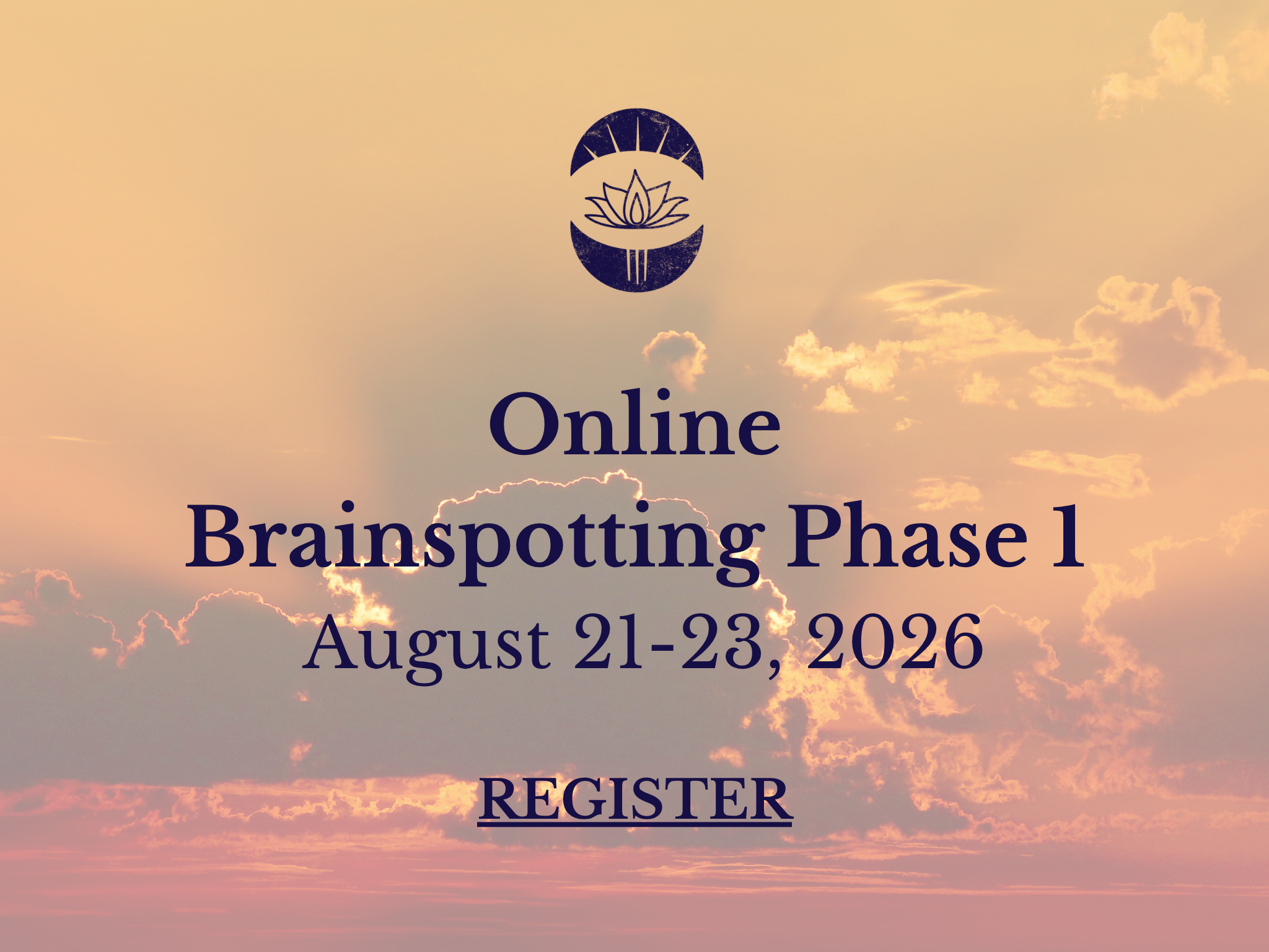Brainspotting Phase 2 Training- Online via Zoom (August 21-23, 2026)