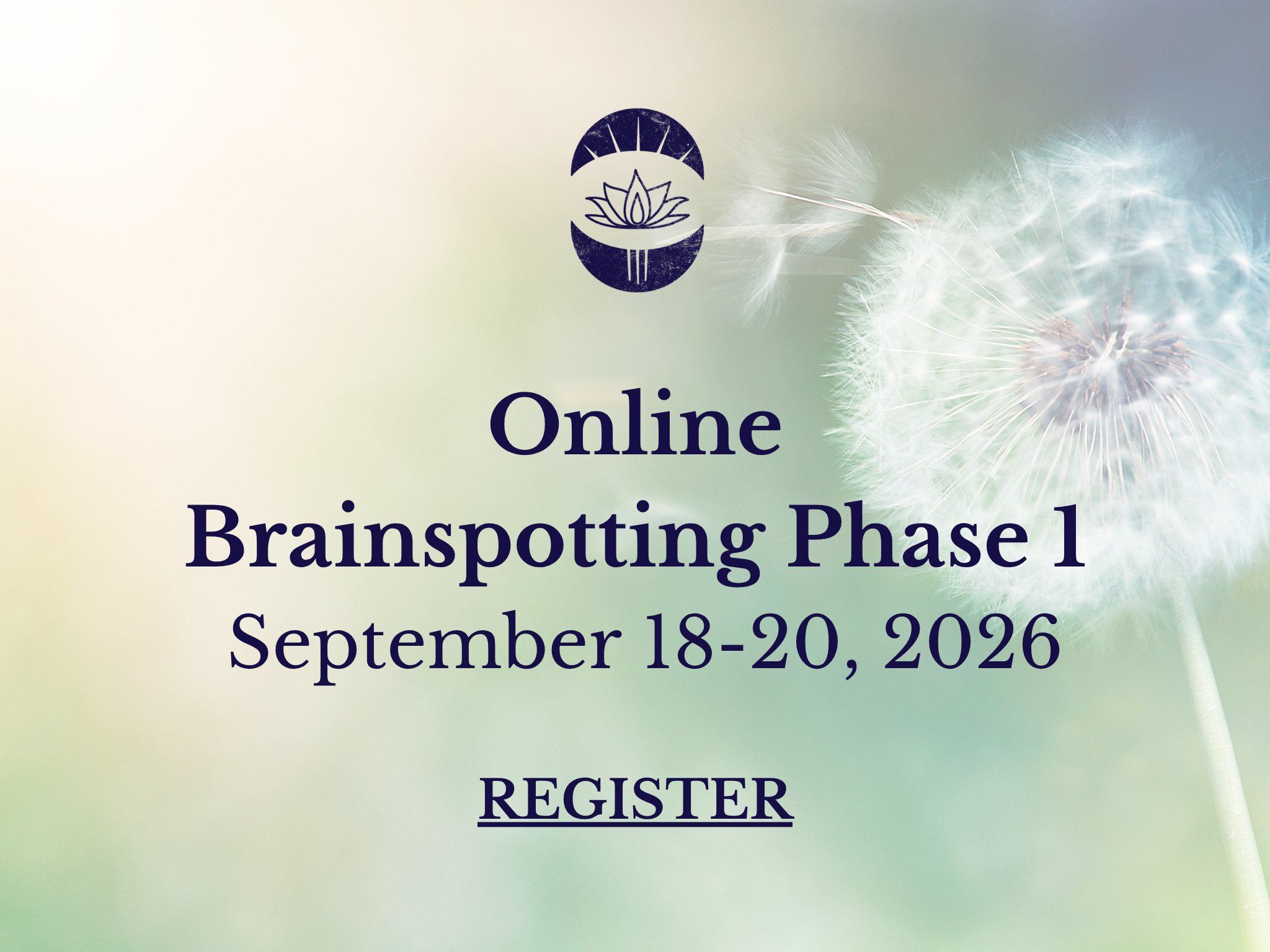 Brainspotting Phase 1 Training- Online via Zoom (September 18-20, 2026)