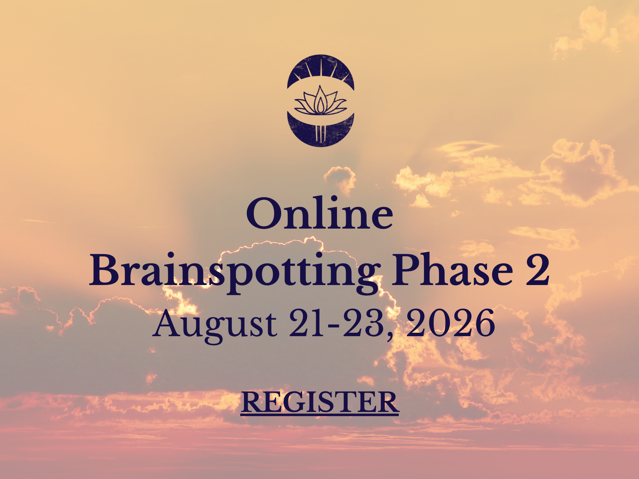 Brainspotting Phase 2 Training- Online (August 21-23, 2026)