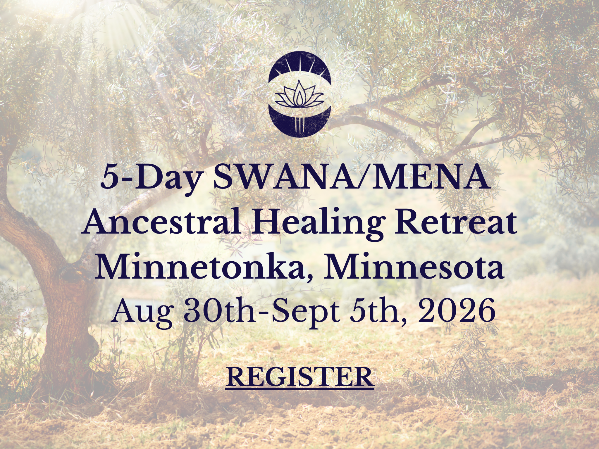 SWANA/MENA Ancestral Healing Retreat-Minnetonka, Minnesota