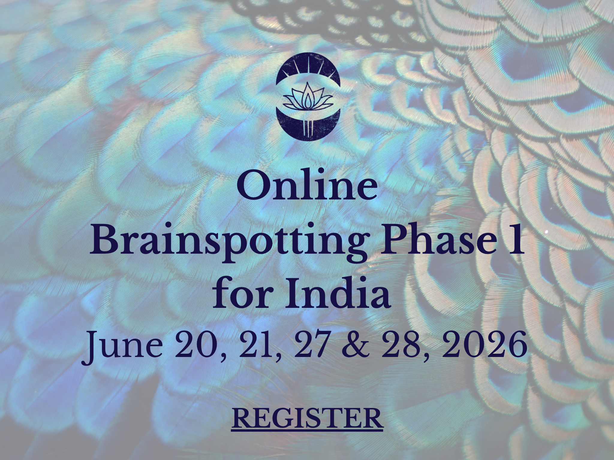 Brainspotting Phase 1 Training for India- Online (January 10, 11, 17, 18th, 2026) (Indian Standard Time)