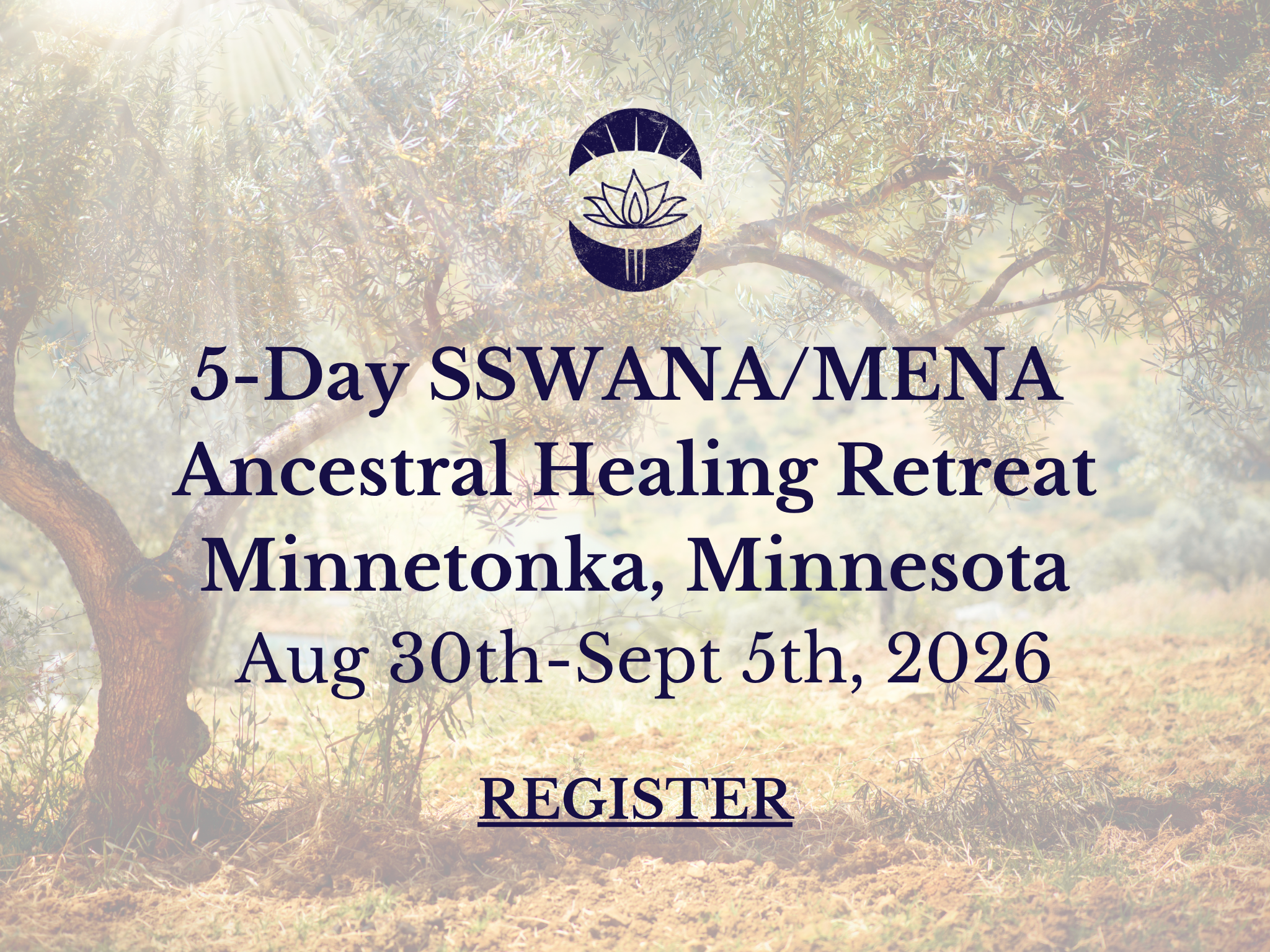 SSWANA/MENA Ancestral Healing Retreat-Minnetonka, Minnesota
