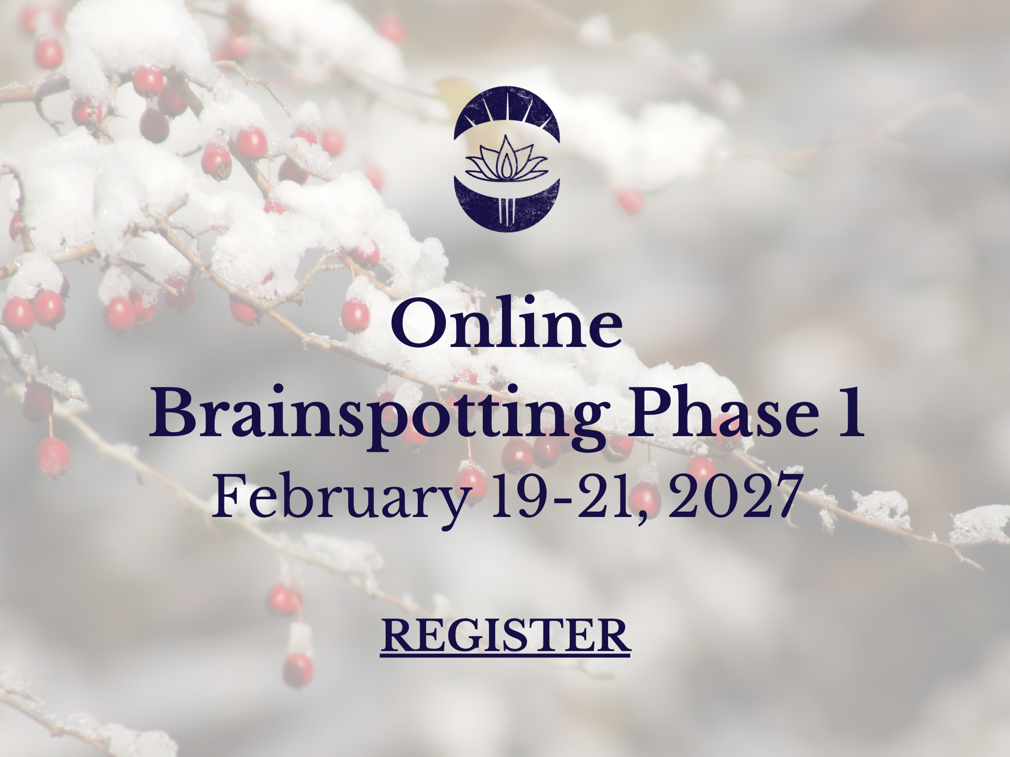 Brainspotting Phase 1 Training- Online (February 19-21, 2027)
