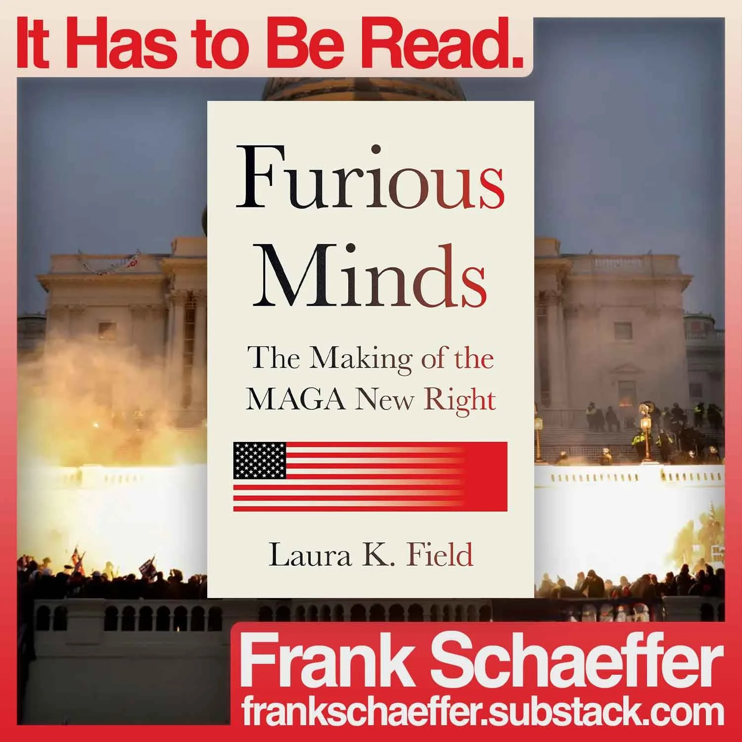 Furious Minds: The Intellectual Engine Behind Trumpism with Laura K. Field