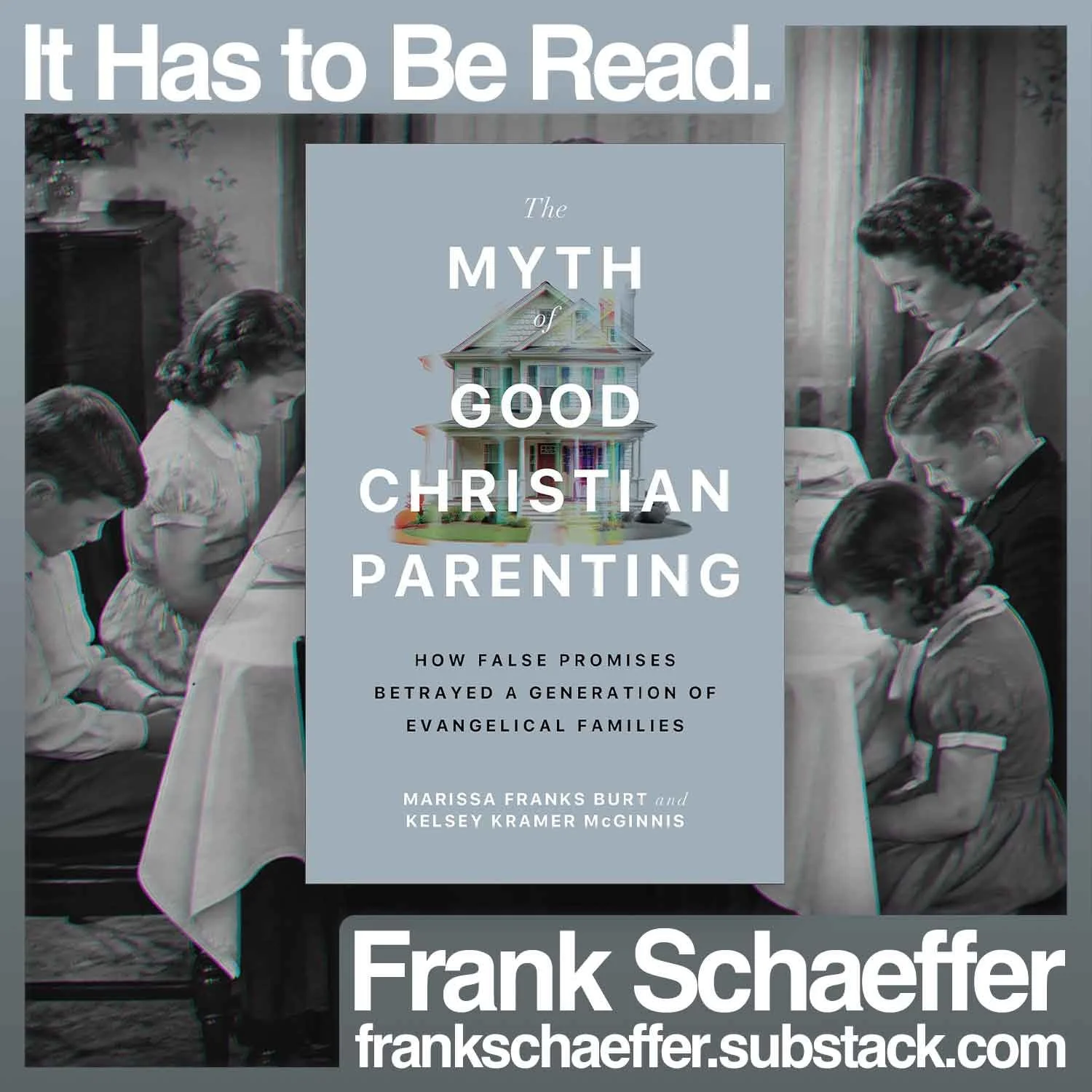 "Just Wait 'til Your Father Gets Home…" How 'Good Christian Parenting' taught us that someone always has to inflict pain.
