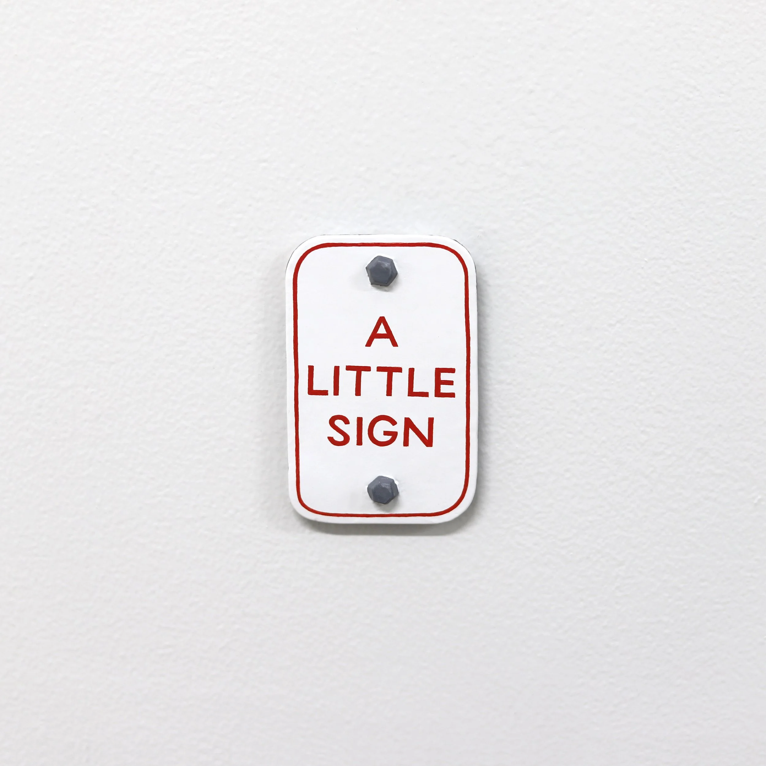 5. A Little Sign. (Red on White). Kenny Pittock. 2026.jpg