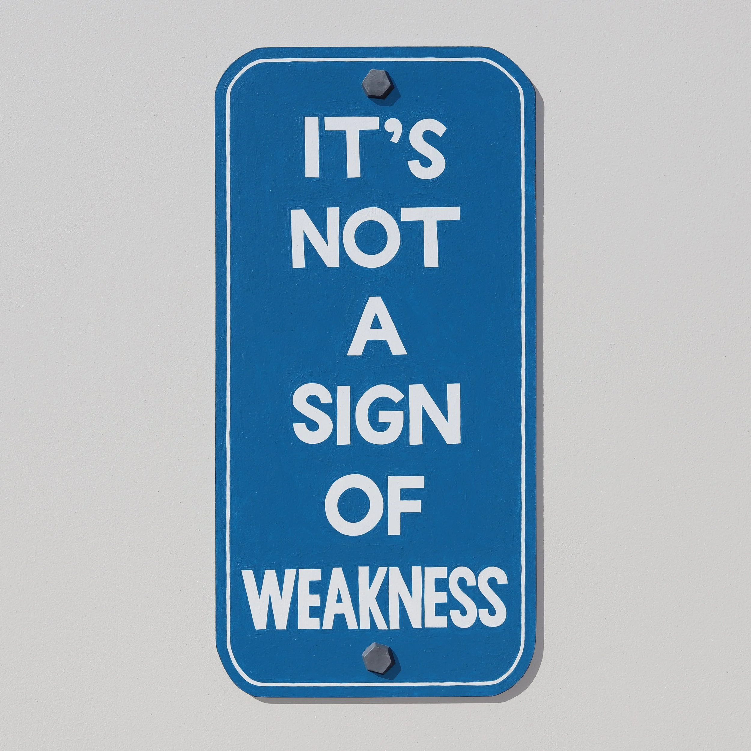 IT'S NOT A SIGN OF WEAKNESS. (blue). Kenny Pittock. Melb Art Fair. 2025.jpg