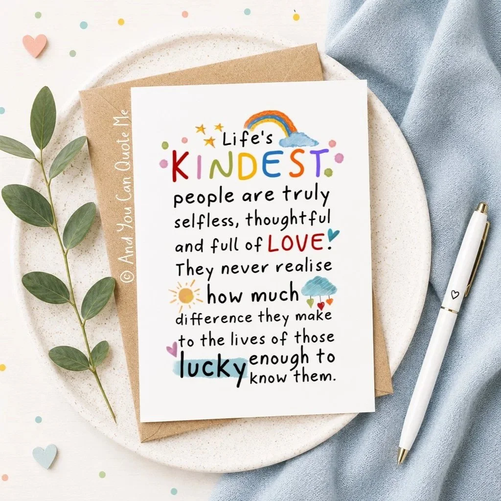 Kindest+People+And+You+Can+Quote+Me.jpg