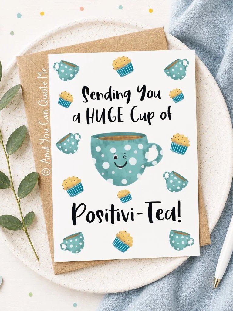 'Sending Positivi-Tea'