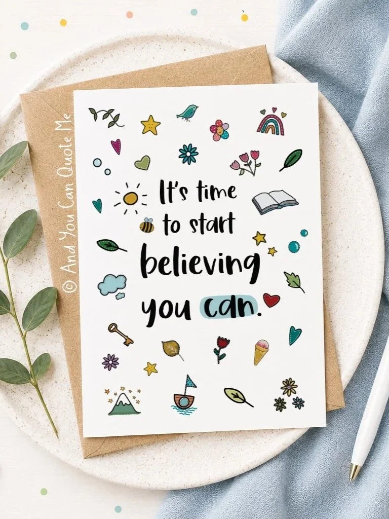 © 'Believe You Can...'