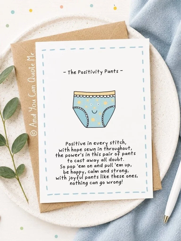 © 'The Positivity Pants'