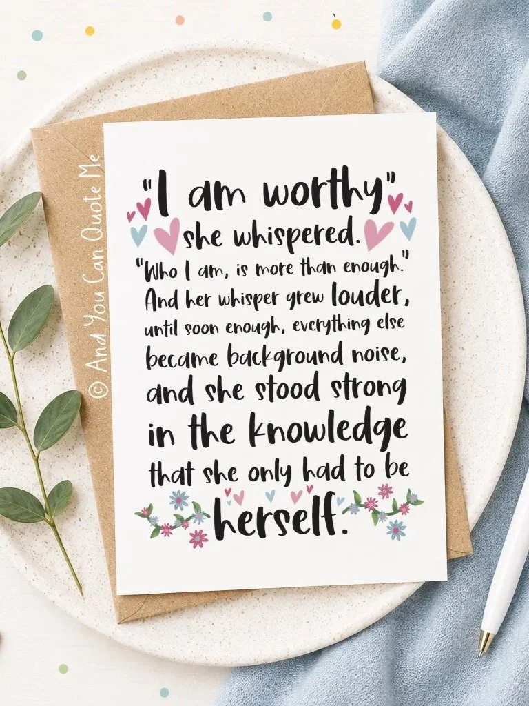 © 'I am Worthy'
