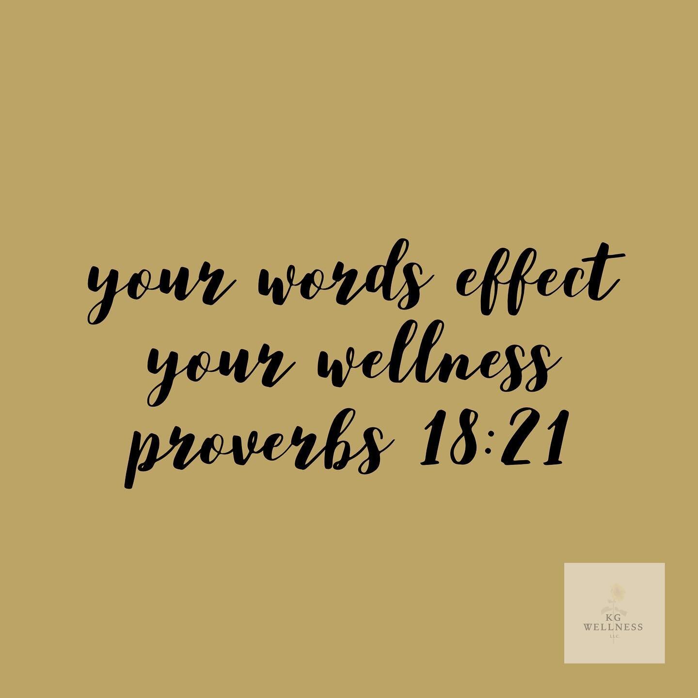 That&rsquo;s bible! But it&rsquo;s also life...let&rsquo;s intentionally change our words we speak this week. Not only the words we speak aloud but the ones we keep buried in our thoughts. You know that &ldquo;I&rsquo;m so dumb!&rdquo; or &ldquo;That