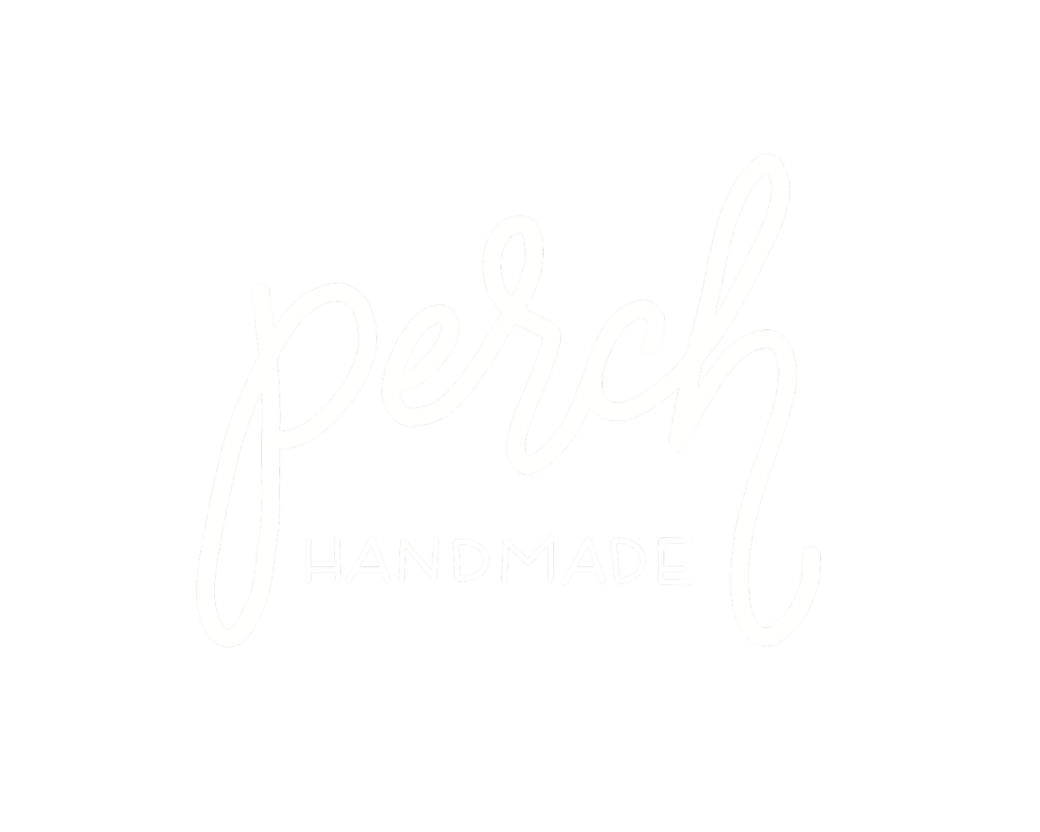 Perch Handmade