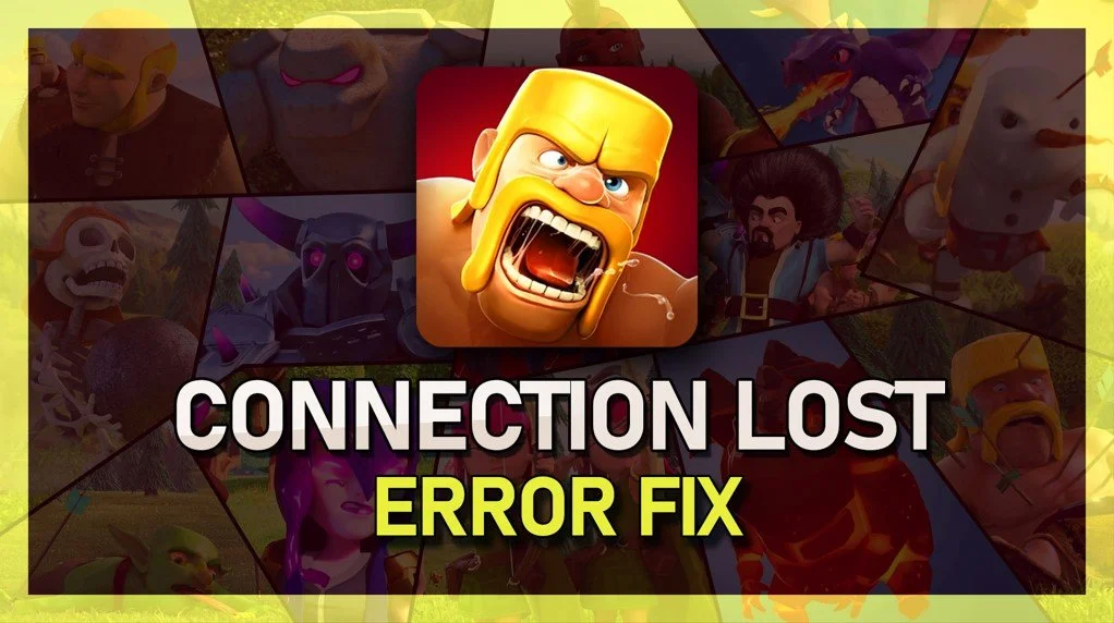Clash of Clans Connection Lost Error Fix (Server Error) — Tech How