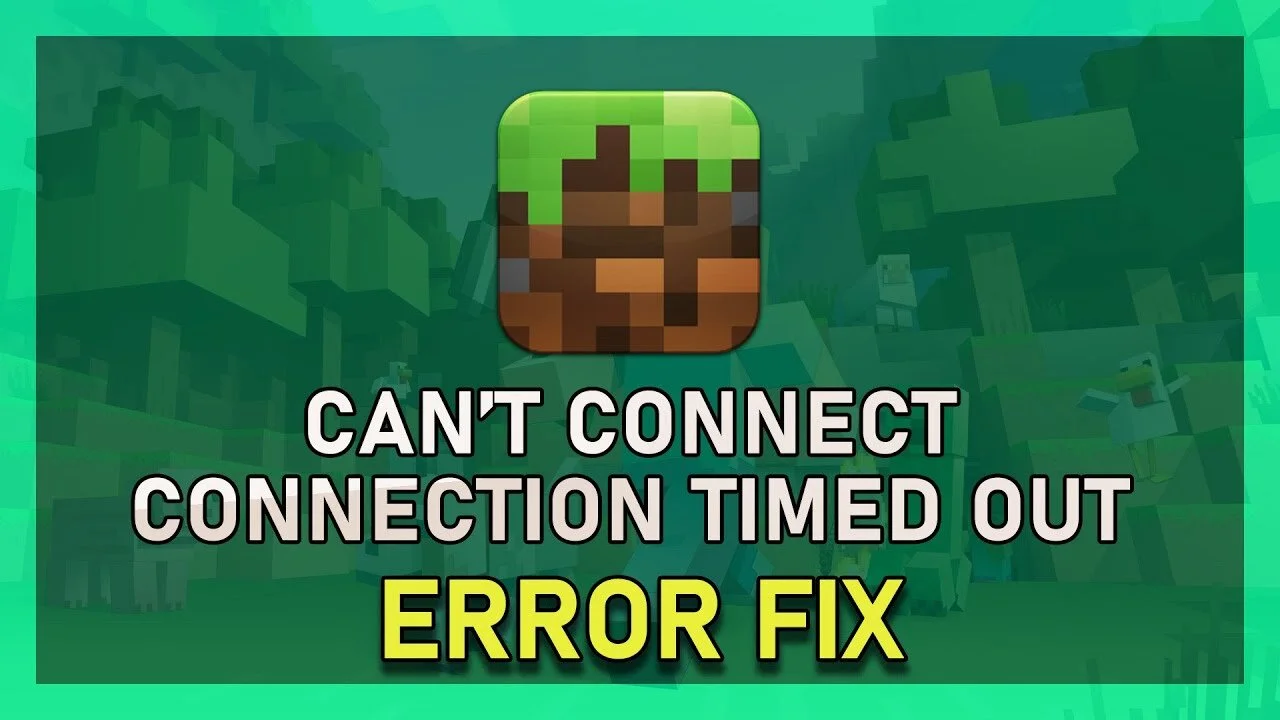 How To Fix “Can’t Connect To Server” &amp; “Connection Timed Out” Minecraft Server Error